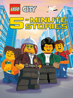 cover image of LEGO City 5-Minute Stories (LEGO City)
